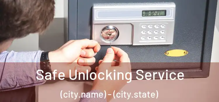  Safe Unlocking Service (city.name) - (city.state)